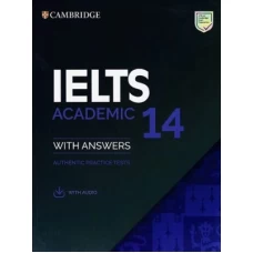 Cambridge IELTS 14 Academic (with Audio CD)